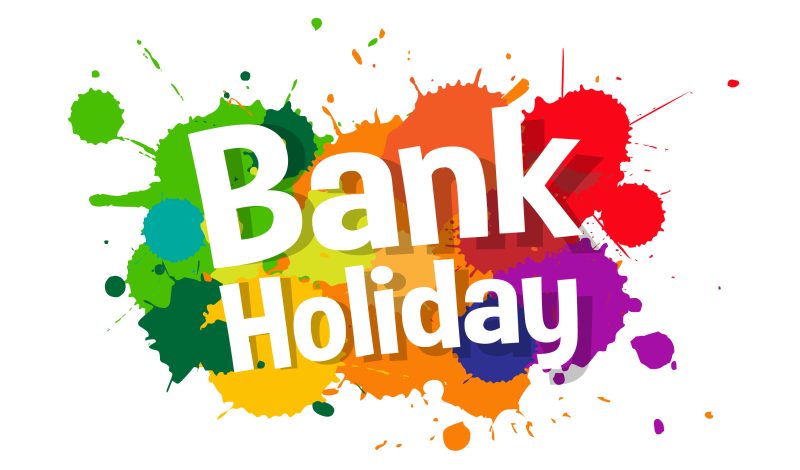 Bank Holiday Weekend